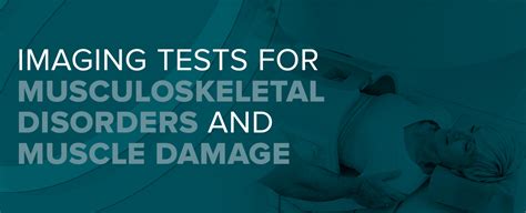 Tests for Musculoskeletal Disorders 